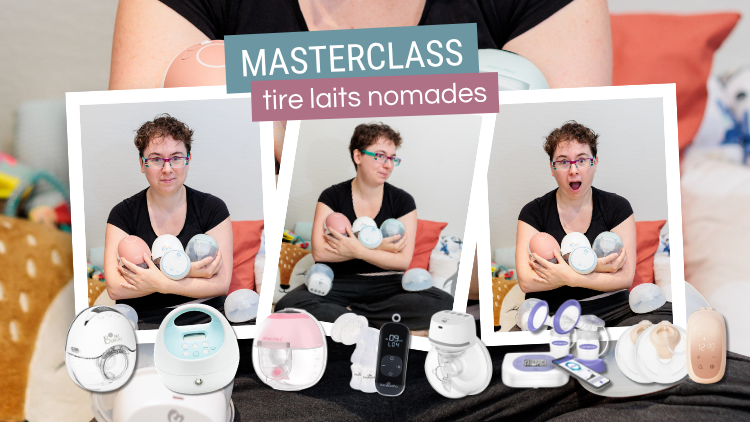 Masterclass sur les tire-laits nomade EN LIGNE